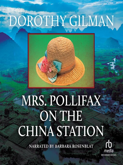 Title details for Mrs. Pollifax on the China Station by Dorothy Gilman - Available